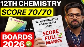 Score 70/70 in 12th Chemistry 🔥 | How to Score Full Marks in 12th Chemistry Board Exam 2026 | 
