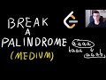 Leetcode problem Break a Palindrome