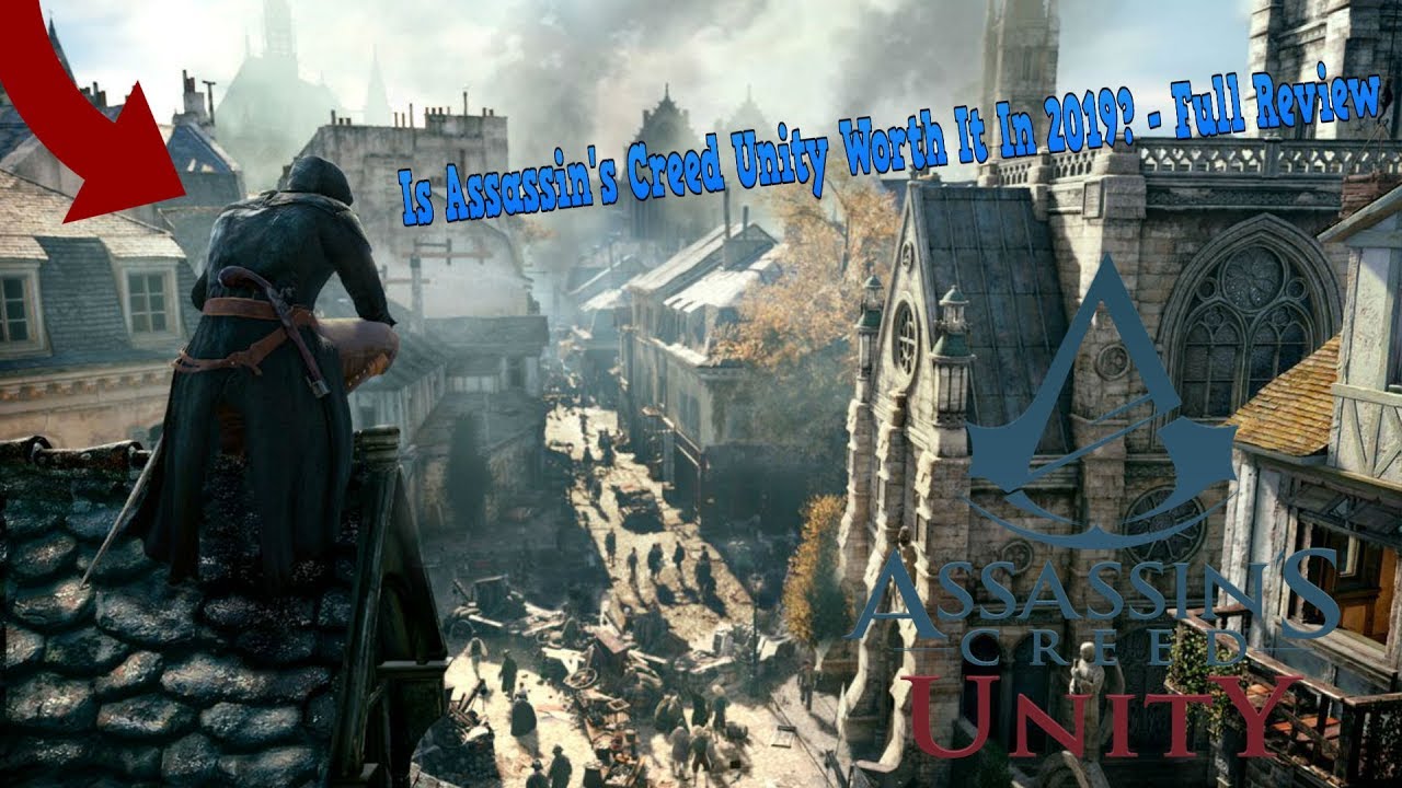 Manga Confuse attractive Is Assassin's Creed Unity Worth It In 2019? - Full Review - YouTube