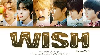NCT WISH 'WISH (Korean ver.)' Lyrics (Color Coded Lyrics)