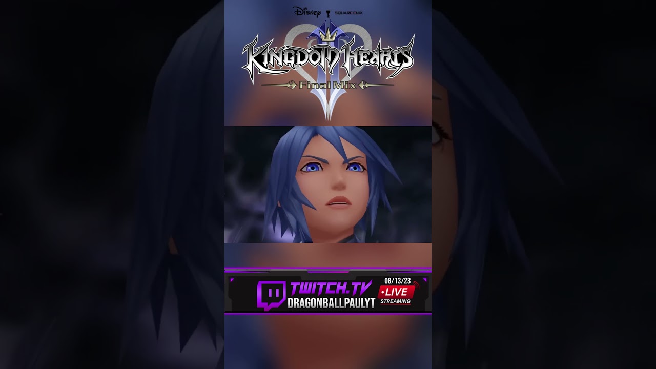 Kingdom Hearts II Final Mix - Twitch