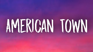 Ed Sheeran - American Town (Lyrics)