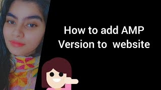 How to add AMP Version to the word-press website | Adding Accelerated Mobile pages to your website screenshot 5
