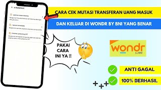 How to Check Incoming and Outgoing Money Transfer Transactions at Wondr by BNI Correctly