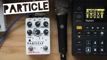 Red panda particle v2 with Vocal,Guitar,digitakt live looping JAM 12/09/21 PM 14:50 dawless