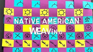 Native American Paper Weaving Lesson