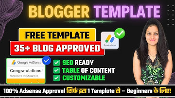 Best Free Blogger Theme for Adsense Approval | Best Blogger Template for Google Adsense Approval