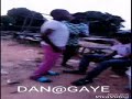 DANGAYE GWARO 