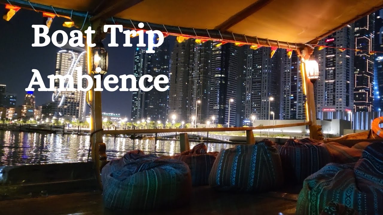 Boat Trip Ambience - Dubai Marina Boat Ride at Night | Calm Water Sounds | Relaxing, Sleeping