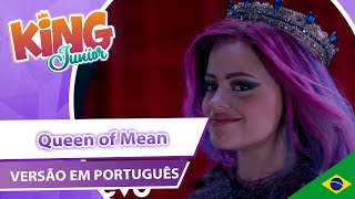 Descendentes 3 - Queen of Mean 'Rainha Má' (Versão em Português)