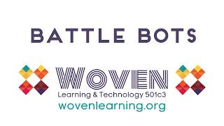 Woven Learning Battle Bots
