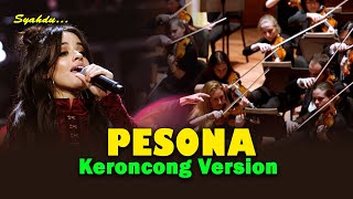 PESONA - Ku terpesona nuansa indah || Keroncong Version Cover