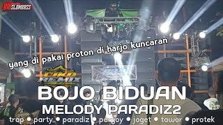 DJ BOJO BIDUAN X MELODY PARADIZ PT2 TRAP PARTY VIRAL KARNAVAL