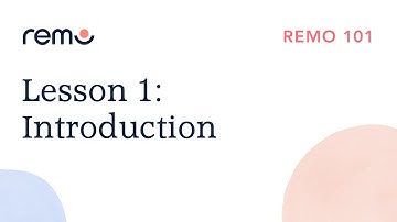 #1 Introduction to Remo