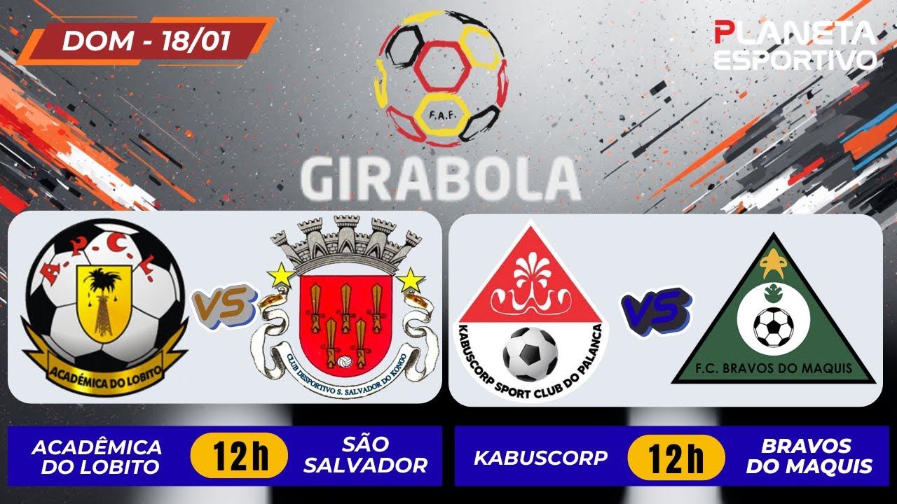 AO VIVO KABUSCORP X BRAVOS DO MAQUIS E ACADÊMICA X SÃO SALVADOR | GIRABOLA 11ª RODADA - 18/01/2026
