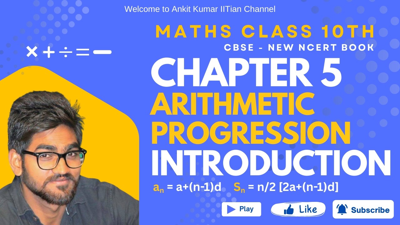 Class 10 Maths | Chapter 5 | Arithmetic Progression | Introduction ...
