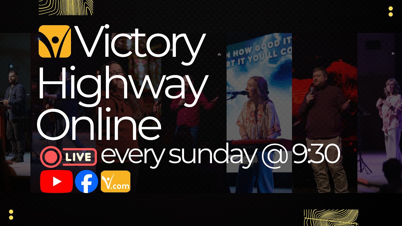 Victory Online - 9:30AM Service