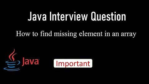 How to find missing element in an Array | Java Interview Question | Tamil