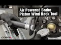 Air powered brake piston wind back tool