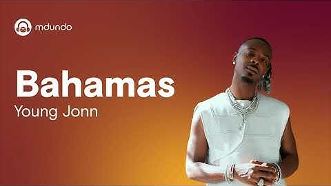 Bahamas Young Jonn (Official Lyric Video)