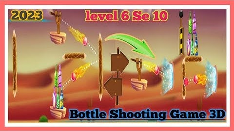 Bottle Shooting game /know download Gameplay ios to Android part1 level 6 Se 10 #@Bottlegaming786