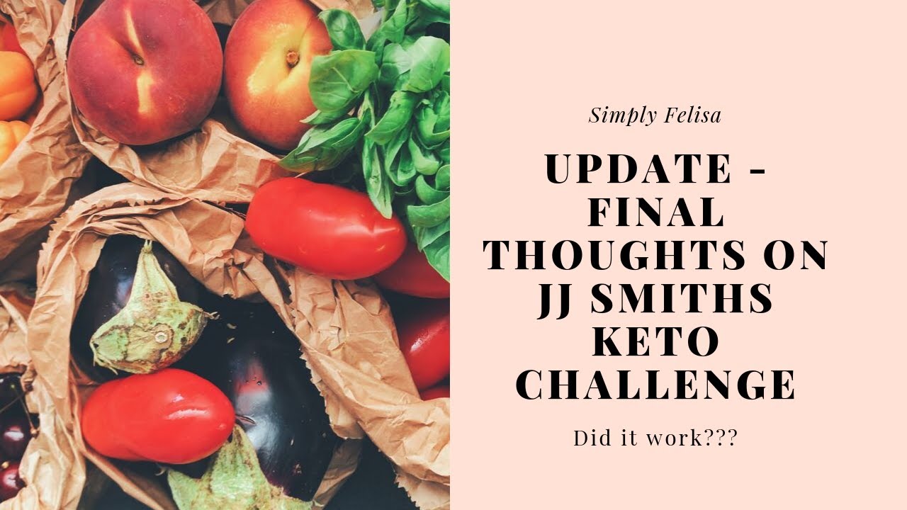Diet Chronicles Update! JJ Smith's Keto Challenge - Did it Work