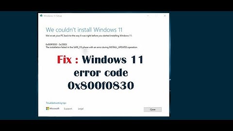 Fix :  Windows 11 error code 0x800f0830