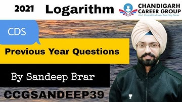 Logarithm (2021) CDS mathematics previous year questions by Sandeep Brar