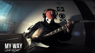 Limp Bizkit - My Way (Guitar Cover) chords