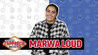 Interview "J'apprécie à moitié" avec Marwa Loud #57