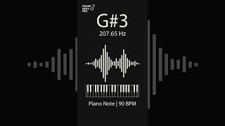 Piano Note G#3 – 207.65 Hz | Tuning Tone &amp; Pitch Training – Sound Note Pro #piano #pianonote
