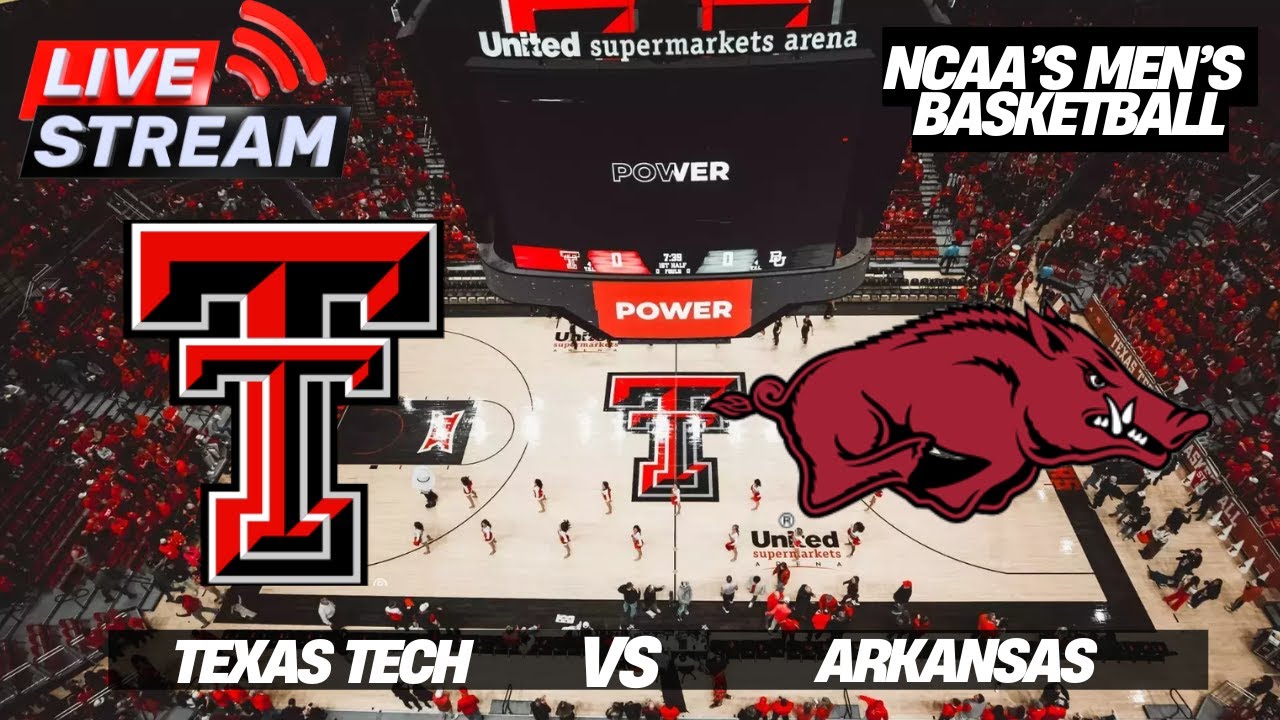 🔴 NCAA LIVE | Texas Tech Red Raiders vs Arkansas Razorbacks | December 2025 | College Basketball