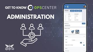 Get to know OPSCENTER | Administration