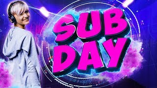 SUB-DAY НА СВЯЗИ! ● САБСКРАЙБЕРЫ, ГО ВО ВЗВОД,Я СОЗДАЛА!