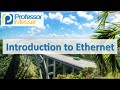 Introduction to Ethernet - CompTIA Network+ N10-007 - 1.3