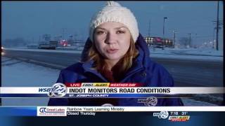 7:30 a.m. road condition check from WSBT 22