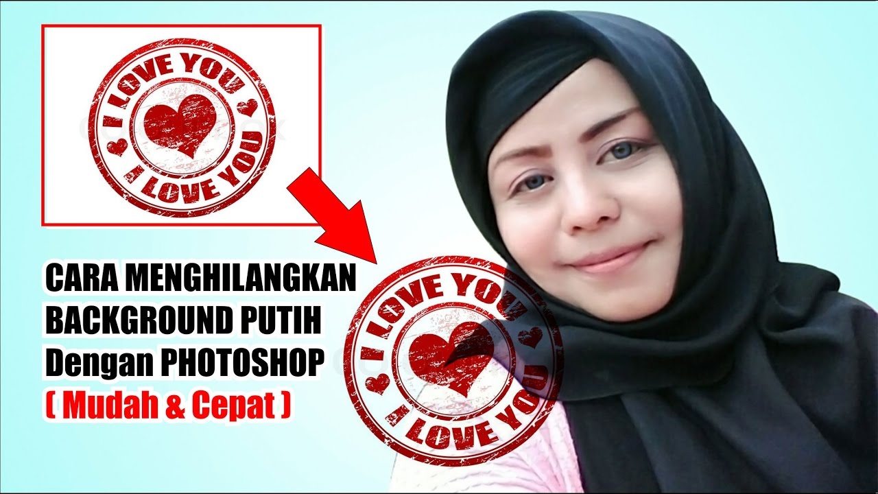  Cara  Menghilangkan Background Putih  dengan Photoshop 