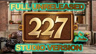 227 - Full Unreleased Version