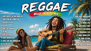 BEST OPM REGGAE LOVE SONGS 2026 🩵 RELAXING TAGALOG MIX 🎧