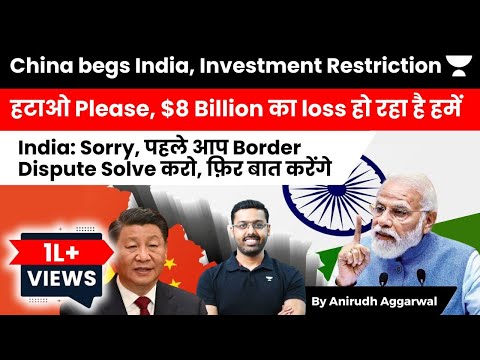 China Begs India to Lift Investment Curbs 