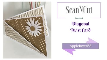 ScanNCut Canvas Diagonal Twist Card