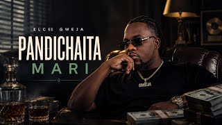Elcee Gweja     Pandichaita Mari(Sahwira Wangu) (Official Audio)