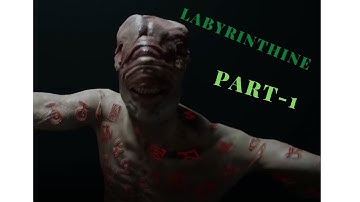 Labyrinthine Part 1