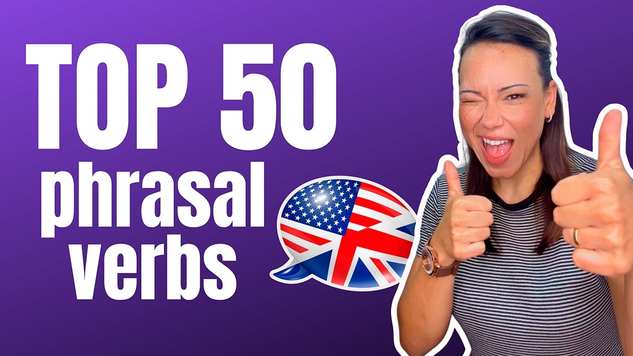 Les 50 phrasal verbs indispensables pour parler anglais naturellement ...