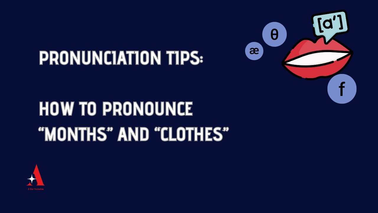Pronunciation Tips How To Pronounce Clothes And Months YouTube pronunciation-tips-how-to-pronounce-clothes-and-months-youtube