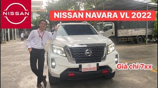 NISSAN NAVARA VL 2022 | Một Mẫu Xe 2 Cầu Liệu Có Là Sự Lựa Chọn Xứng Đáng Với Mức Giá 