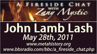 John Lamb Lash on A Fireside Chat with Zany Mystic - May 28th, 2011 - 2/4