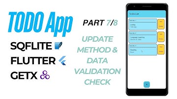 SQFLite Update Method & Data Validation Check Part 7/8 | Todo App with GETX Flutter Project