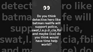 Do you think realife hero like batman would support the law. Tell me your opinion on comments.#dc