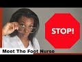 Meet the foot nurse